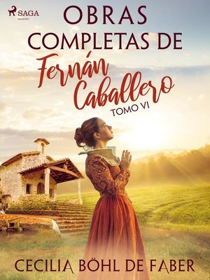 cover image of Obras completas de Fernán Caballero. Tomo VI